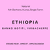 ETHIOPIA BANKO GOTITI - FILTER